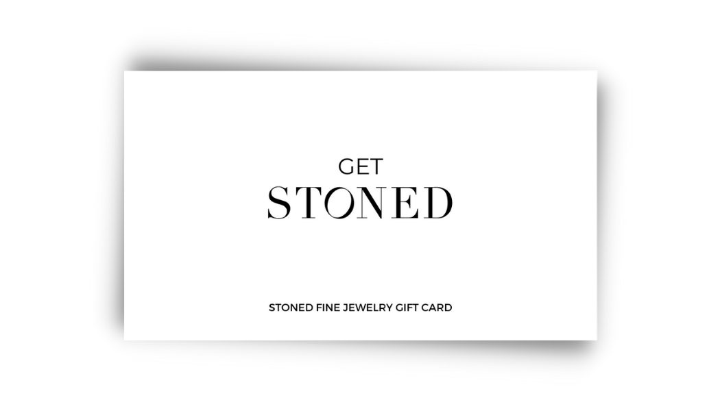 Stoned Fine Jewelry Gift Card